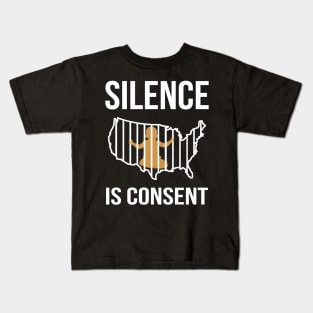 Silence is Consent Babies in Cages Kids T-Shirt